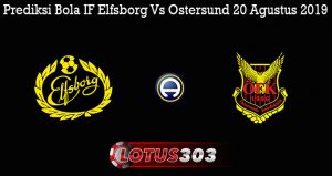 Prediksi Bola IF Elfsborg Vs Ostersund 20 Agustus 2019